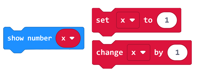 &#x27;Show Number&#x27; code block with variable &#x27;x&#x27; selected; &#x27;Set Variable&#x27; code block with &#x27;x&#x27; selected and a value of &#x27;1&#x27;; &#x27;Change Variable&#x27; code block with &#x27;x&#x27; selected and a value of &#x27;1&#x27;